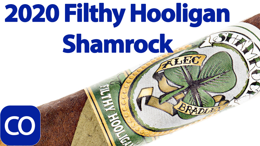 Black Market Filthy Hooligan 2020 Shamrock Cigar Review ...