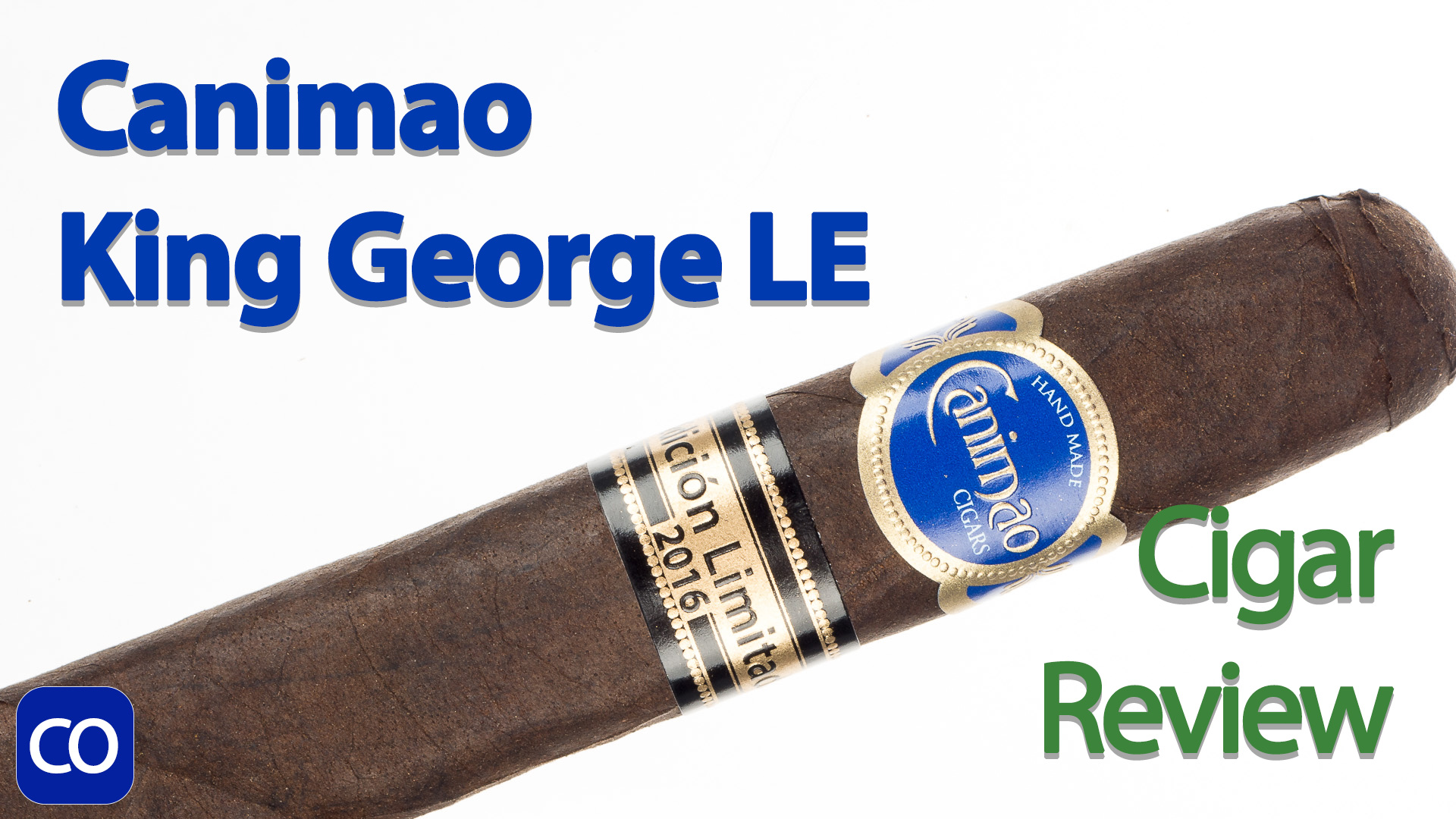Canimao King George Limited Edition Cigar Review