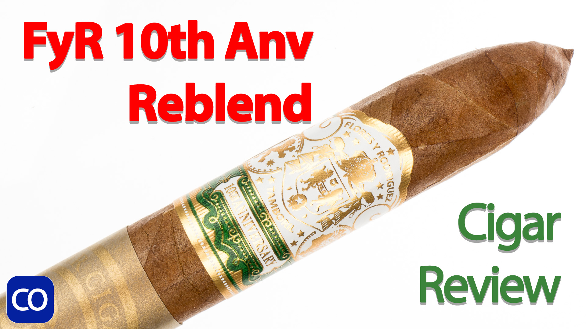 Flores y Rodriguez 10th Anniversary Reserva Limitada Figurado Reblend Cigar Review